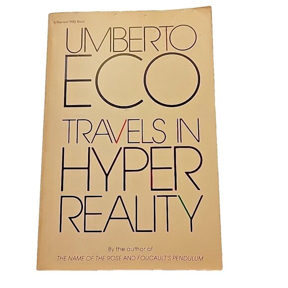 Travels in Hyperreality : Essays by Umberto Eco Paperback - Picture 1 of 6